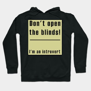 Funny introvert person Hoodie